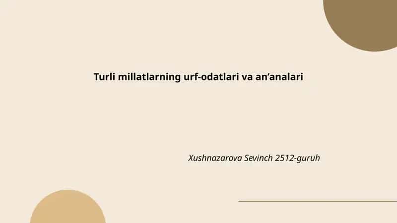Turli millatlarning urf-odatlari va an’analari