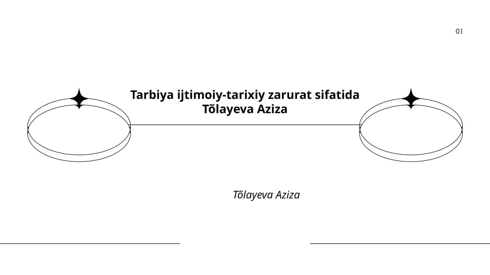 Tarbiya ijtimoiy-tarixiy zarurat sifatida Tõlayeva Aziza