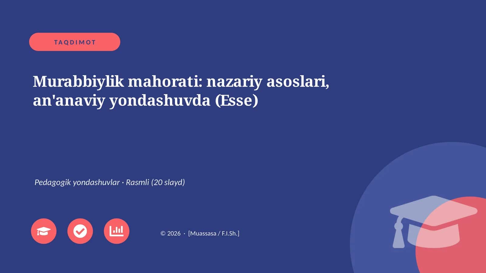 Murabbiylik mahorati: nazariy asoslari, an'anaviy yondashuvda (Esse)
