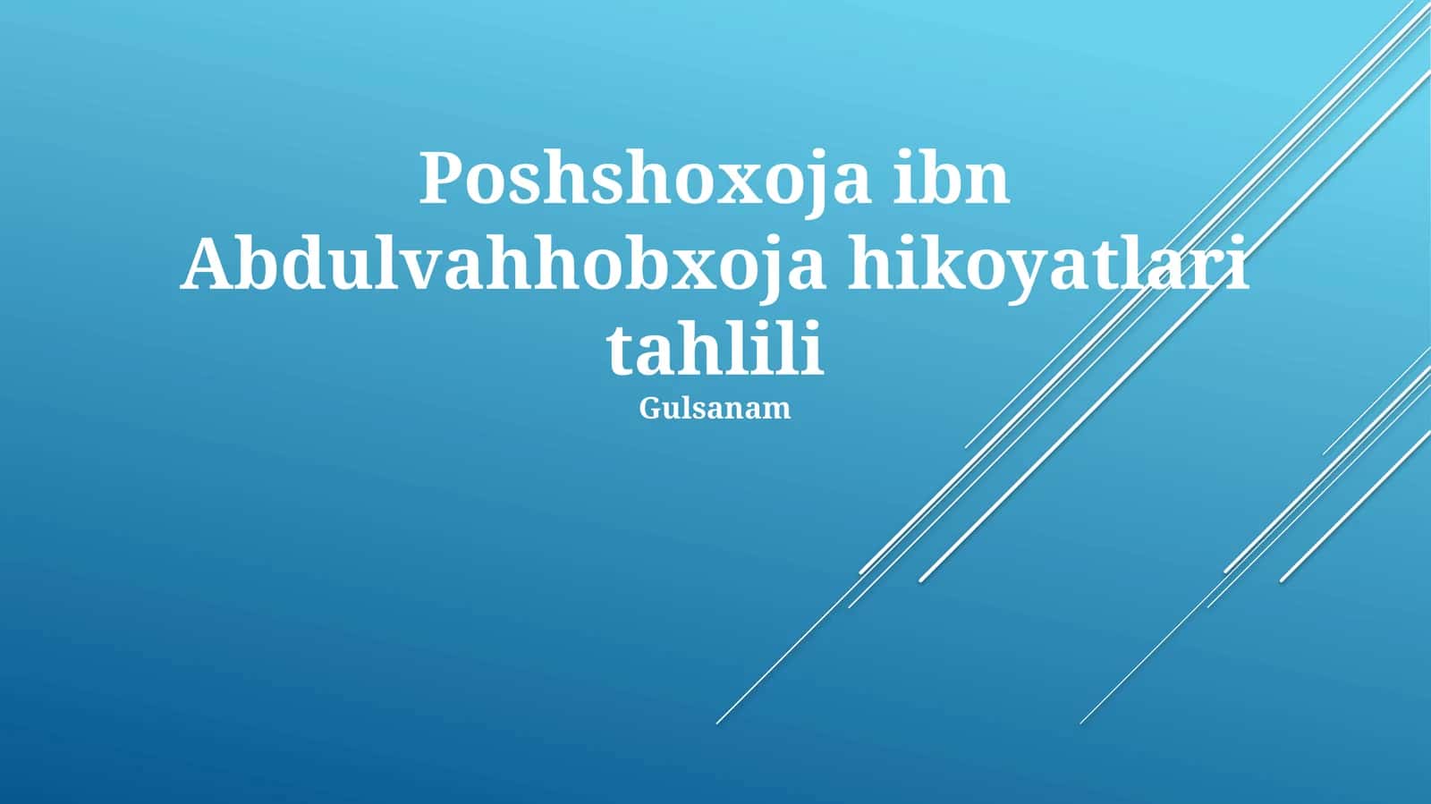 Poshshoxoja ibn Abdulvahhobxoja hikoyatlari tahlili