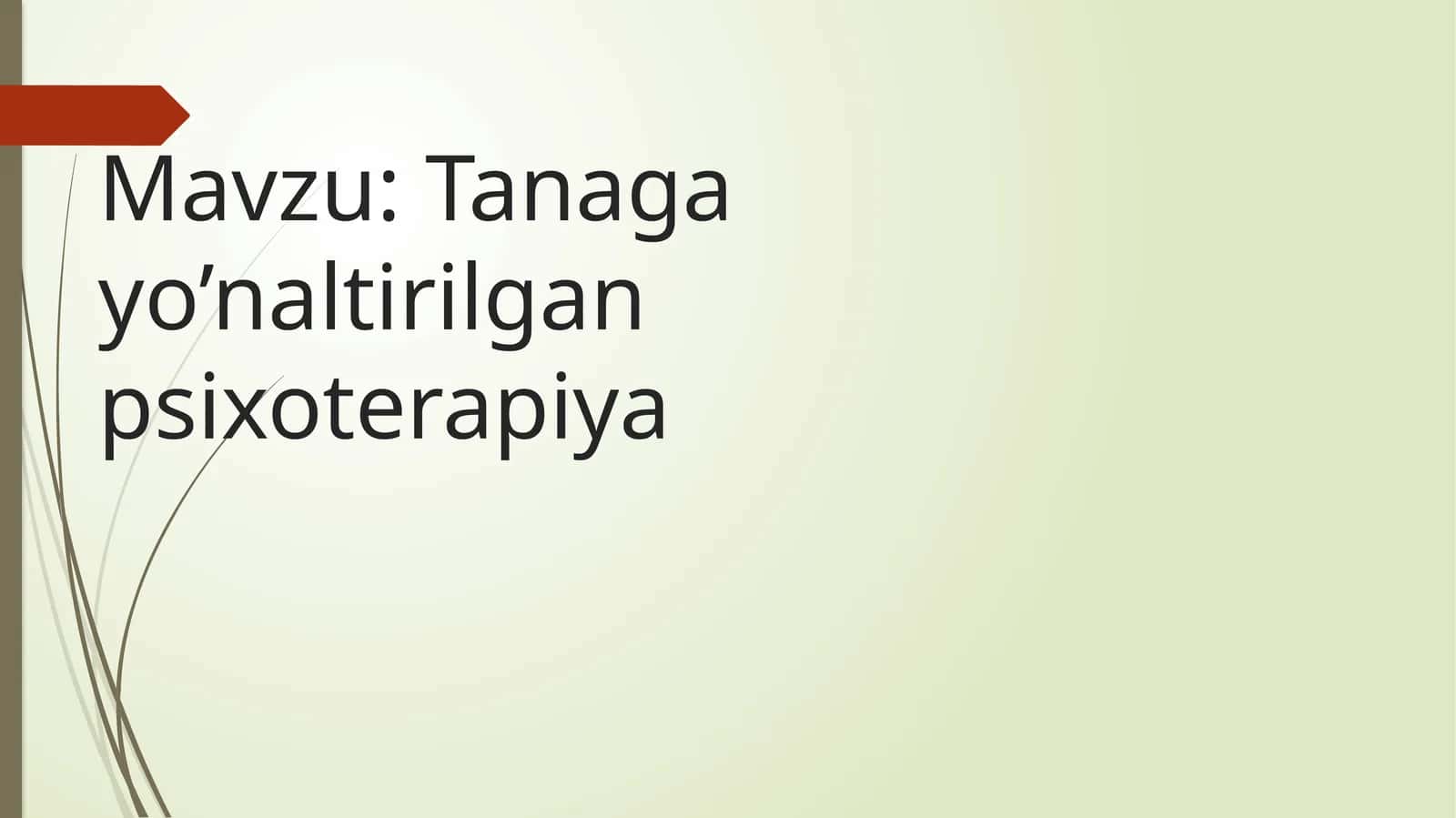 Tanaga yo’naltirilgan psixoterapiya