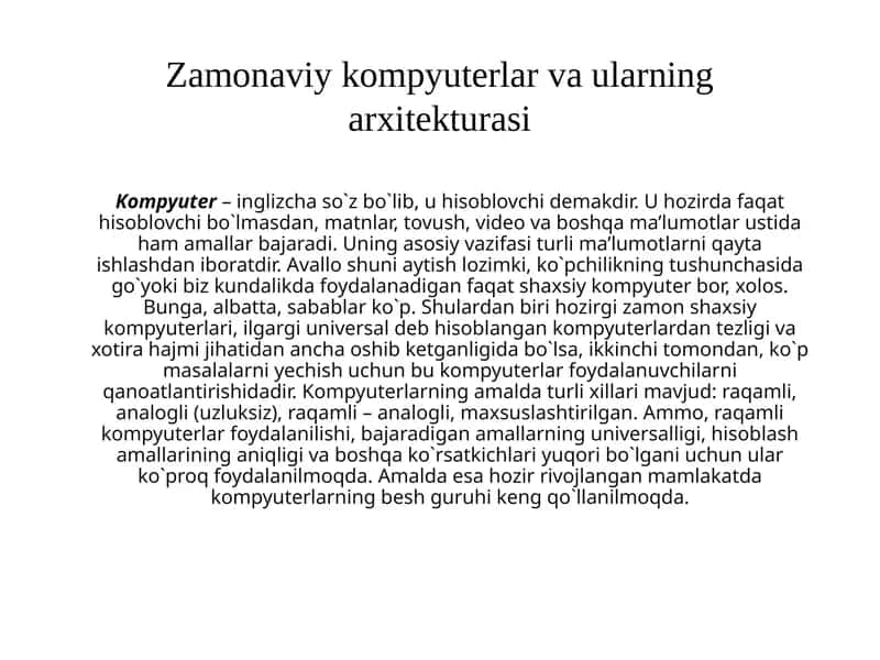 Zamonaviy kompyuterlar va ularning xitekturasi
