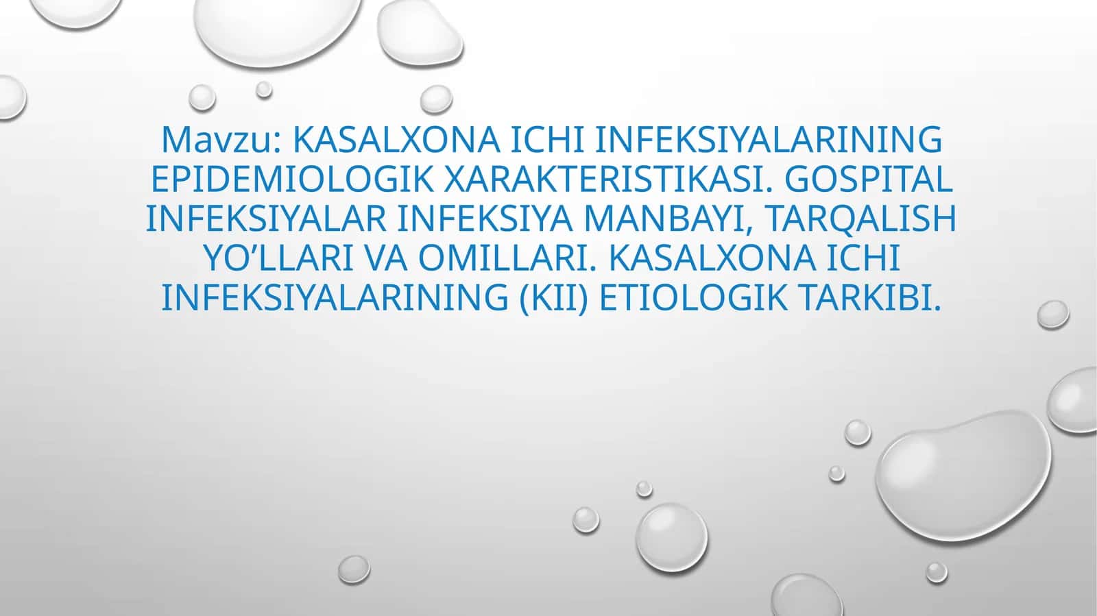 Kasalxona ichi infeksiyalarining epidemiologik xarakteristikasi