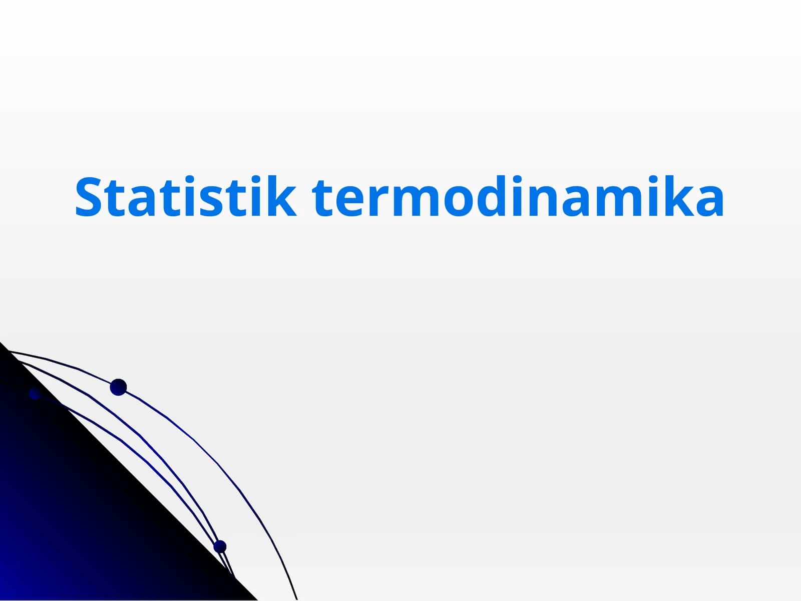 Termodinamika va Taqsimlanish Funktsiyalari