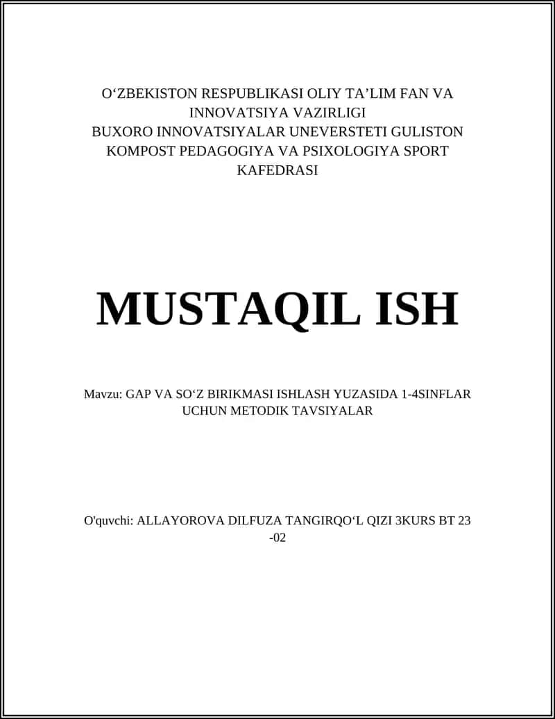GAP VA SOʻZ BIRIKMASI ISHLASH YUZASIDA 1-4SINFLAR UCHUN METODIK TAVSIYALAR