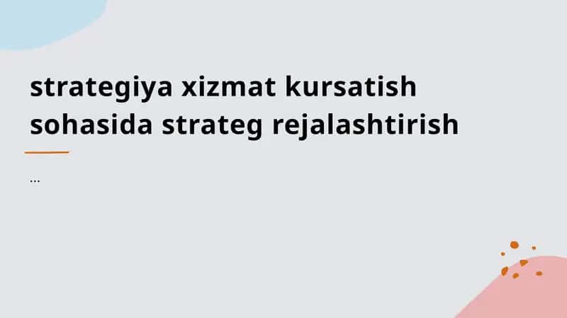 Xizmat ko'rsatish sohasida strategik rejalashtirish