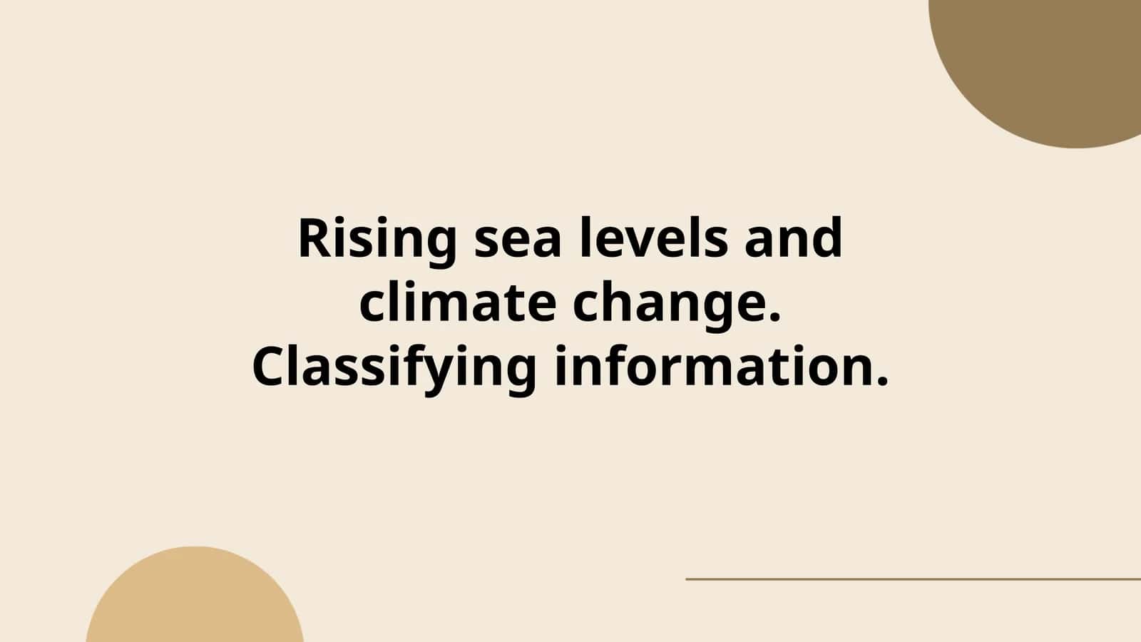 Classification of Rising Sea Levels and Climate Change