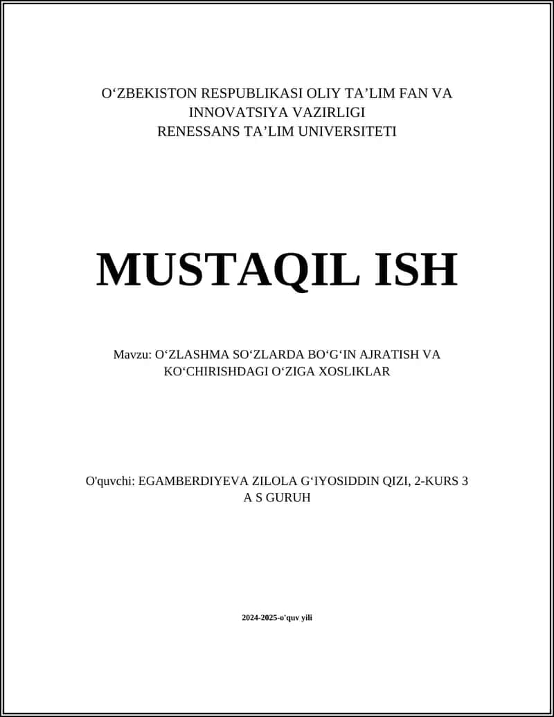 O‘ZLASHMA SOʻZLARDA BOʻGʻIN AJRATISH VA KOʻCHIRISHDAGI O‘ZIGA XOSLIKLAR