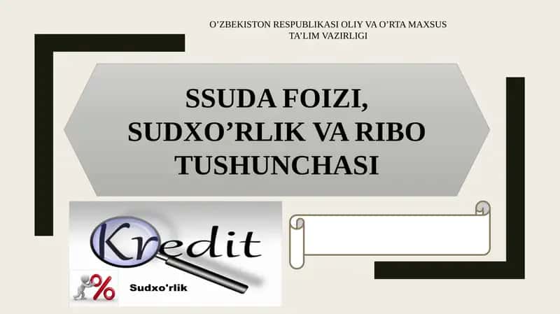 SUDXO’RLIK VA RIBO TUSHUNCHASI