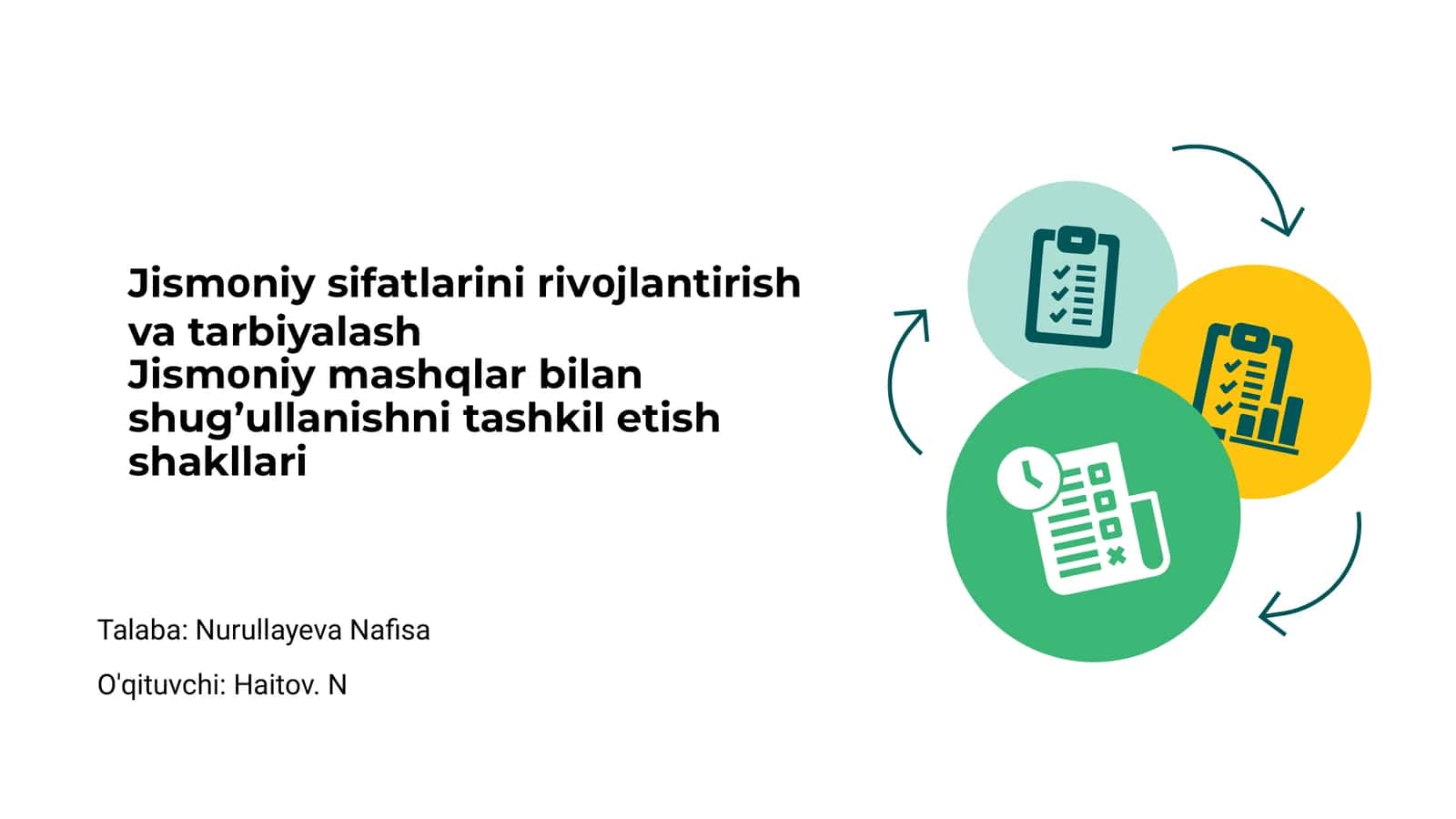 Jismоniy sifatlarini rivоjlantirish va tarbiyalash