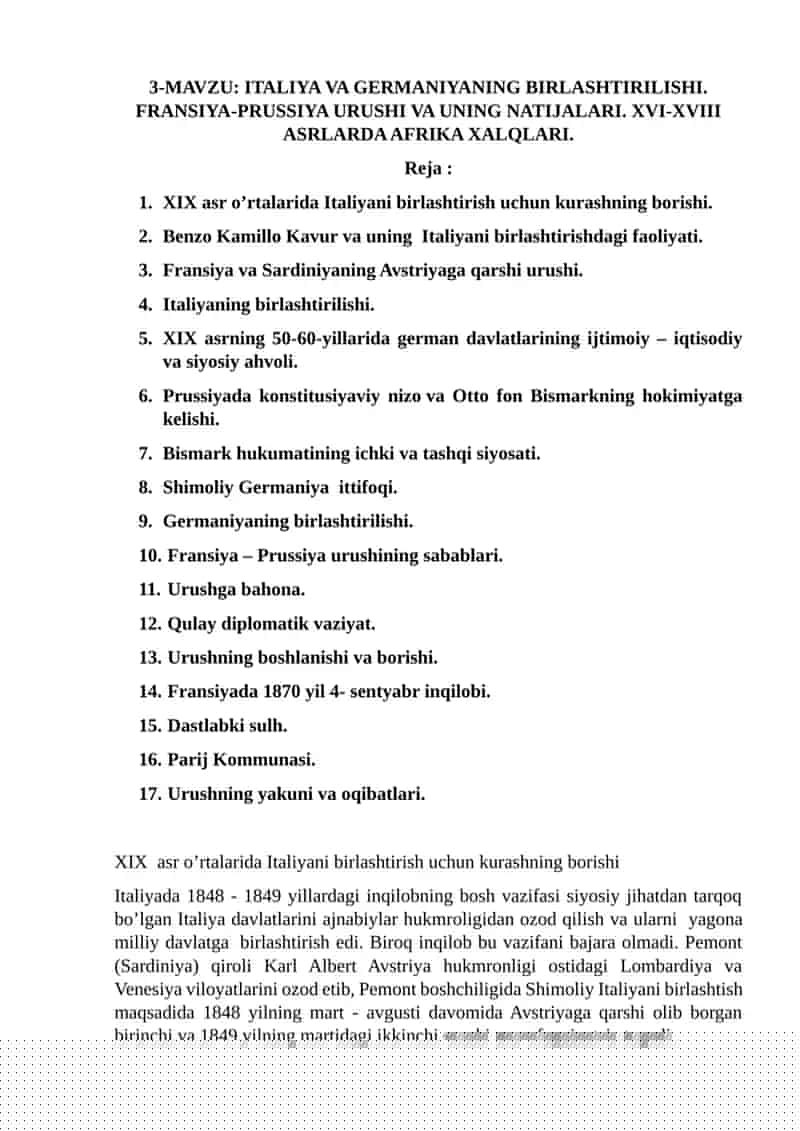 ITALIYA VA GERMANIYANING BIRLASHTIRILISHI. FRANSIYA-PRUSSIYA URUSHI VA UNING NATIJALARI. XVI-XVIII ASRLARDA AFRIKA XALQLARI