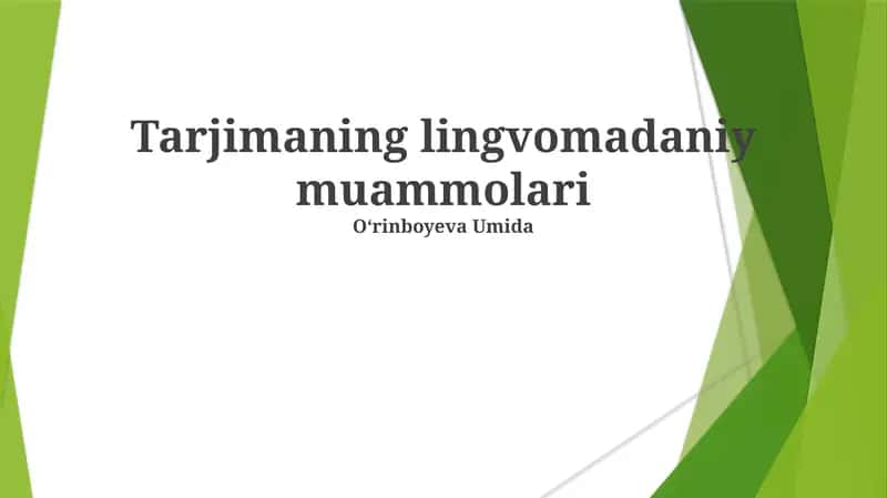 Tarjimaning lingvomadaniy muammolari