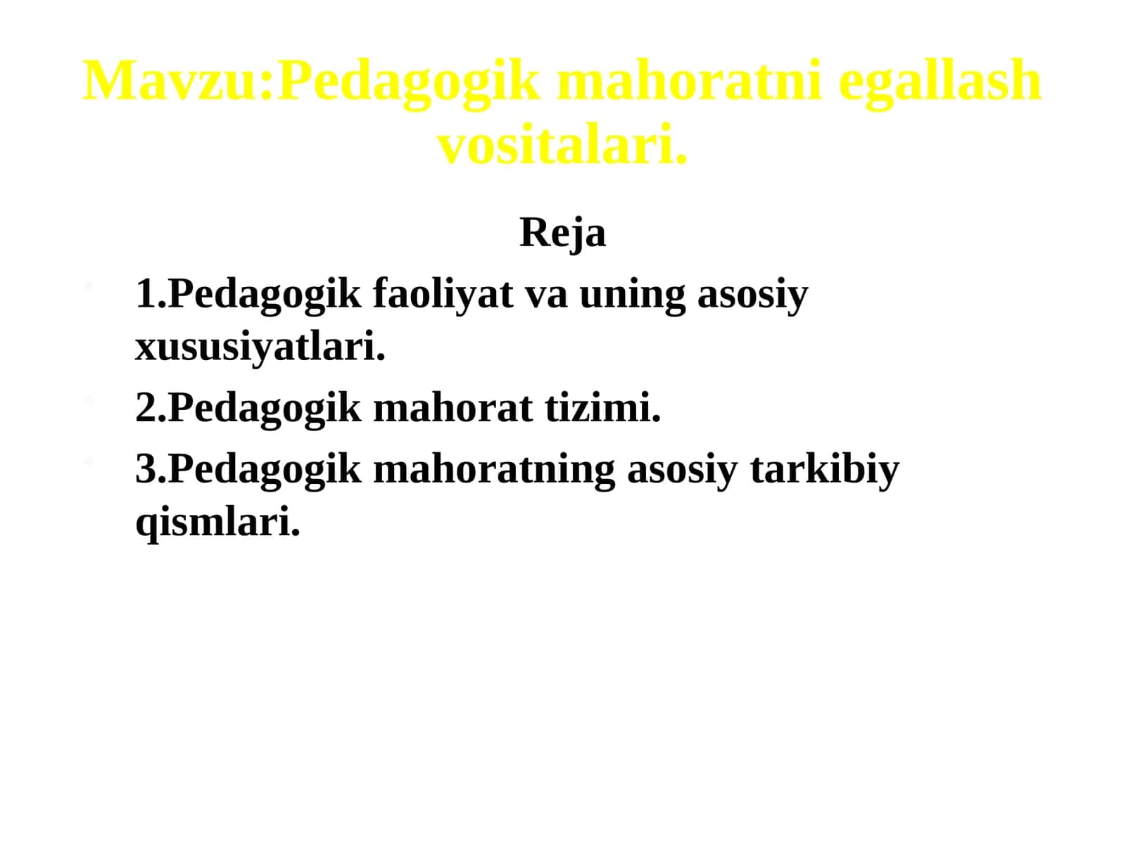 Pedagogik mahoratni egallash vositalari