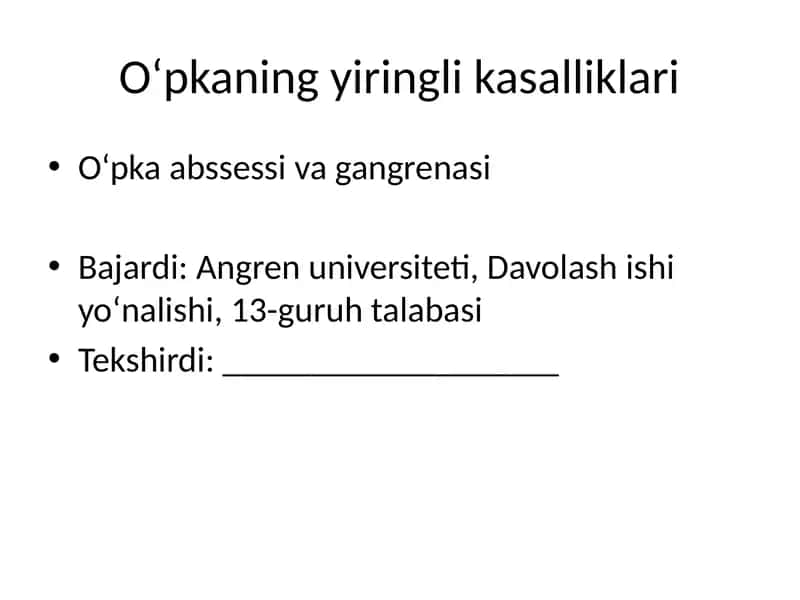 O‘pkaning yiringli kasalliklari