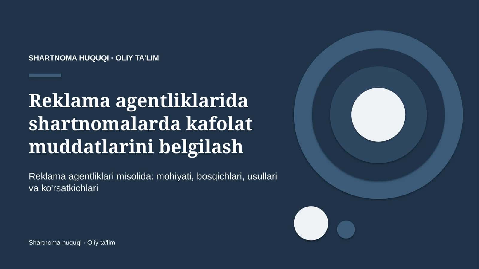 reklama agentliklarida shartnomalarda kafolat muddatlarini belgilash 5983