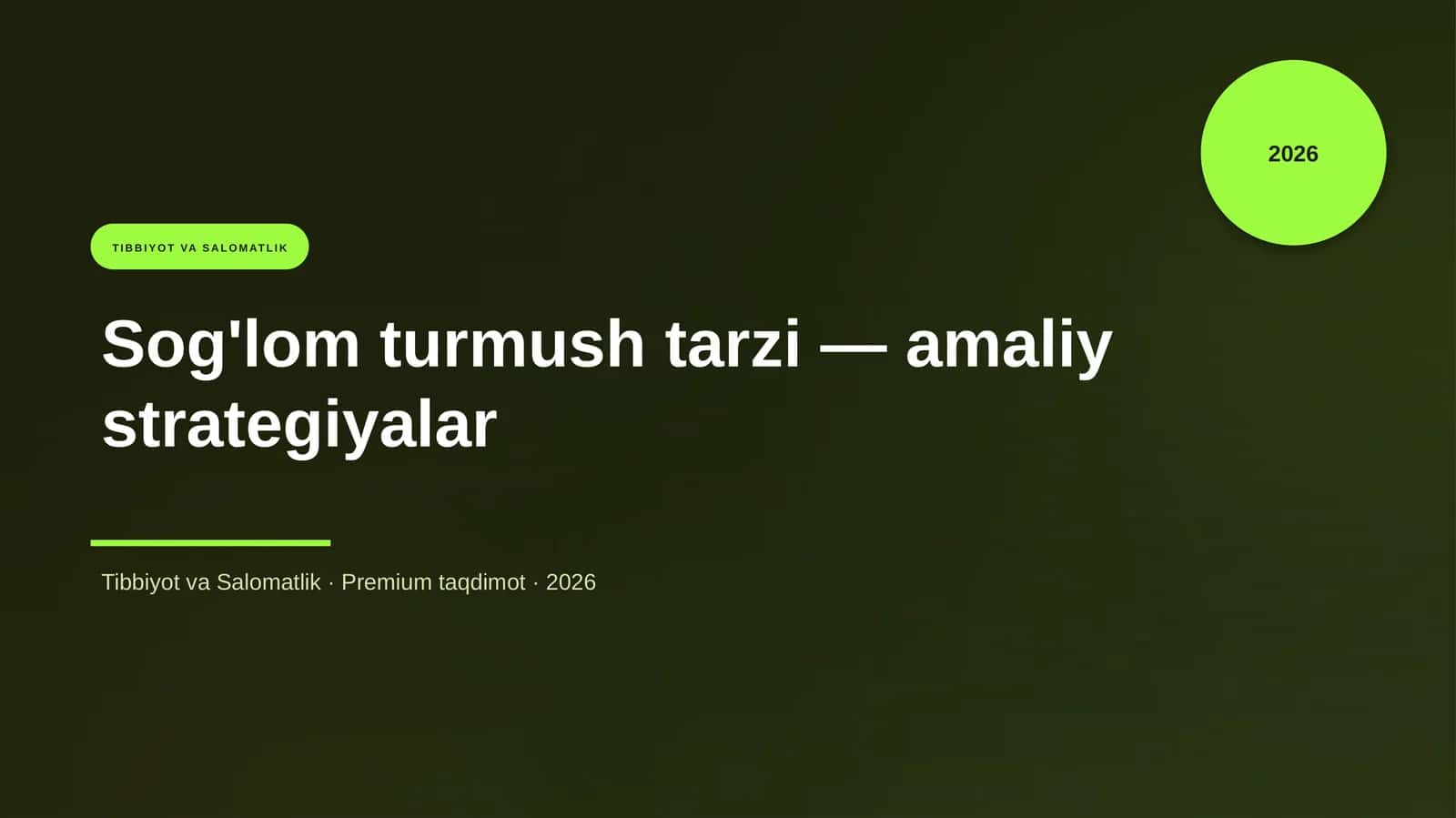 Sog'lom turmush tarzi — amaliy strategiyalar