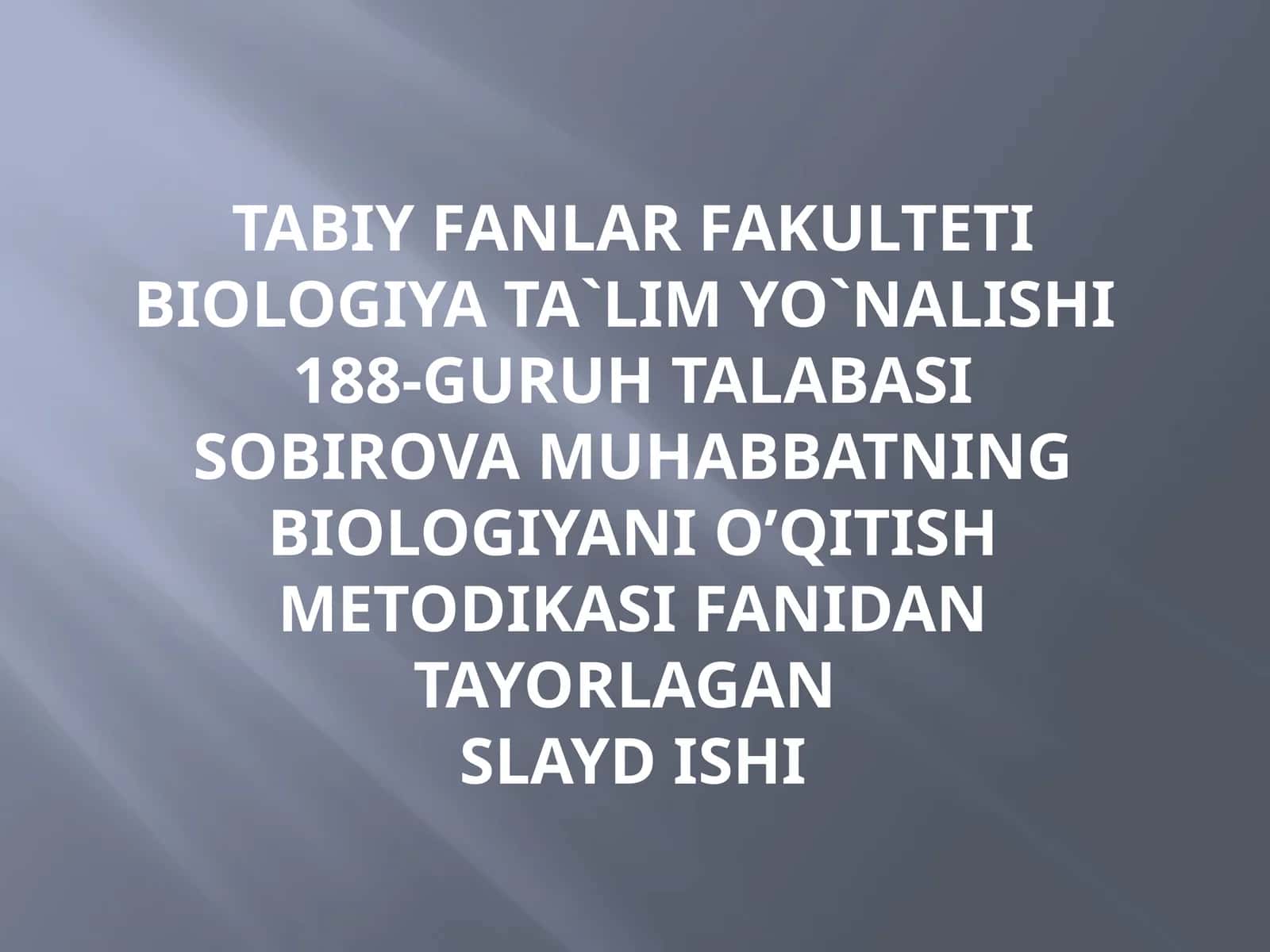 Biologiya ta`lim yo`nalishi
