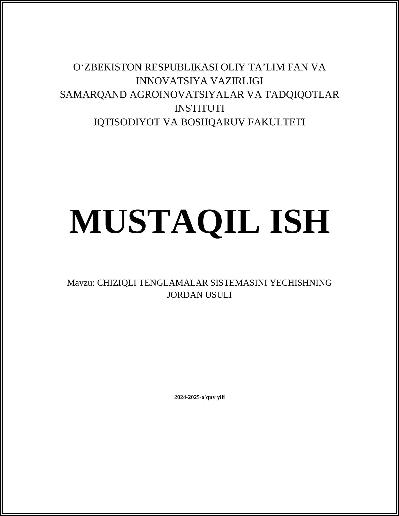 CHIZIQLI TENGLAMALAR SISTEMASINI YECHISHNING JORDAN USULI