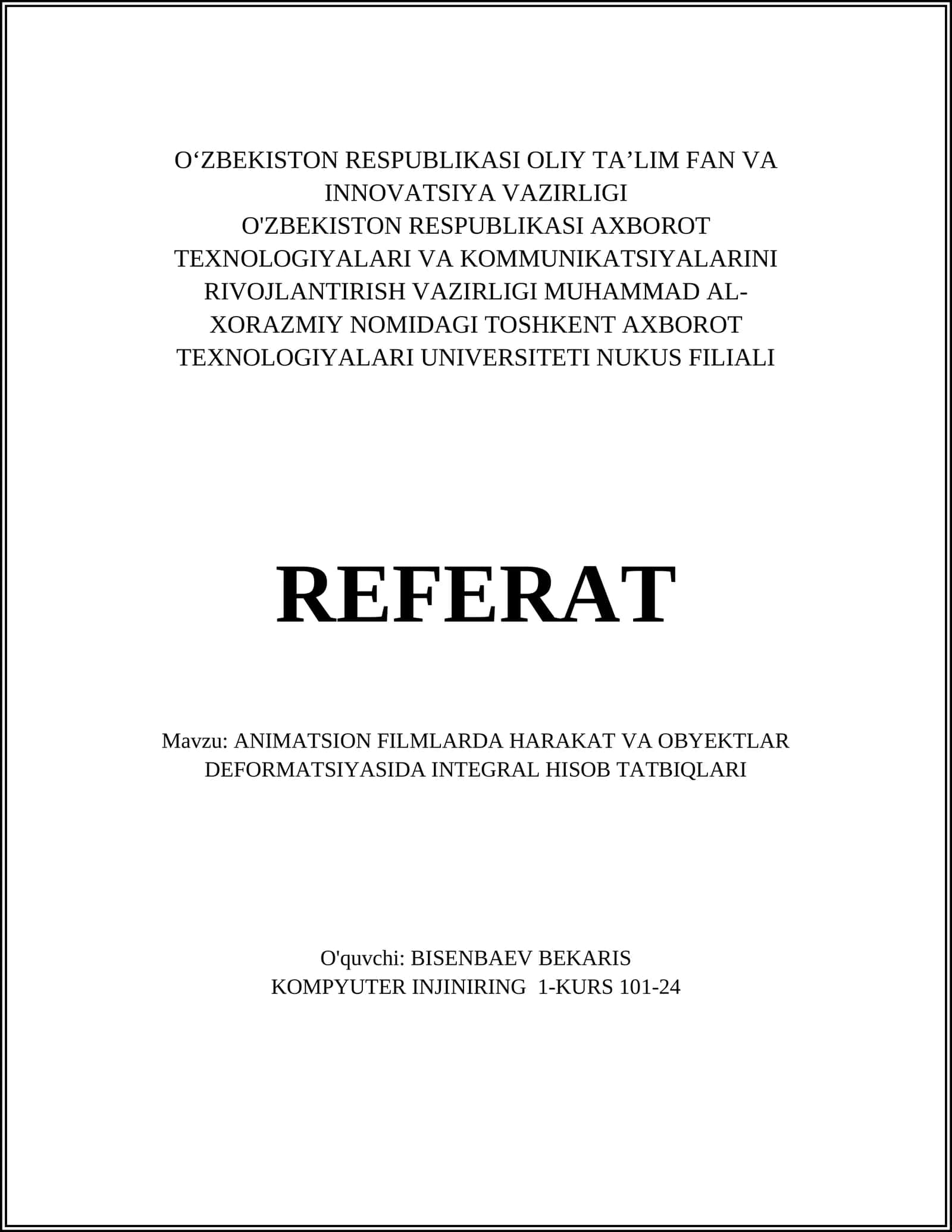 ANIMATSION FILMLARDA HARAKAT VA OBYEKTLAR DEFORMATSIYASIDA INTEGRAL HISOB TATBIQLARI