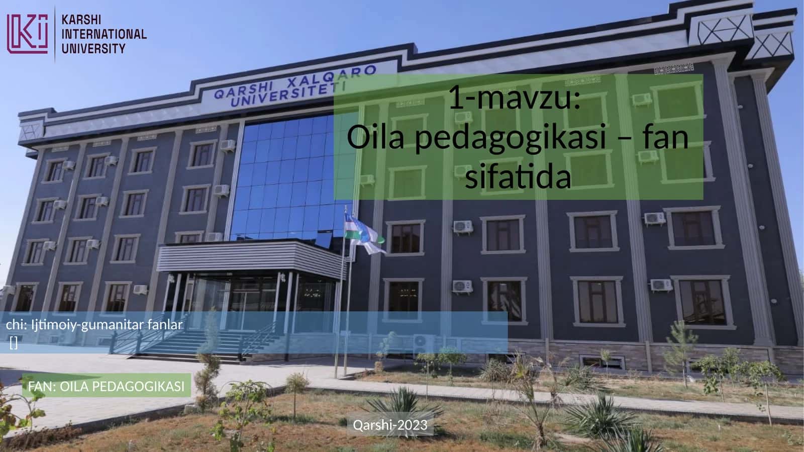 Oila pedagogikasi - fan sifatida