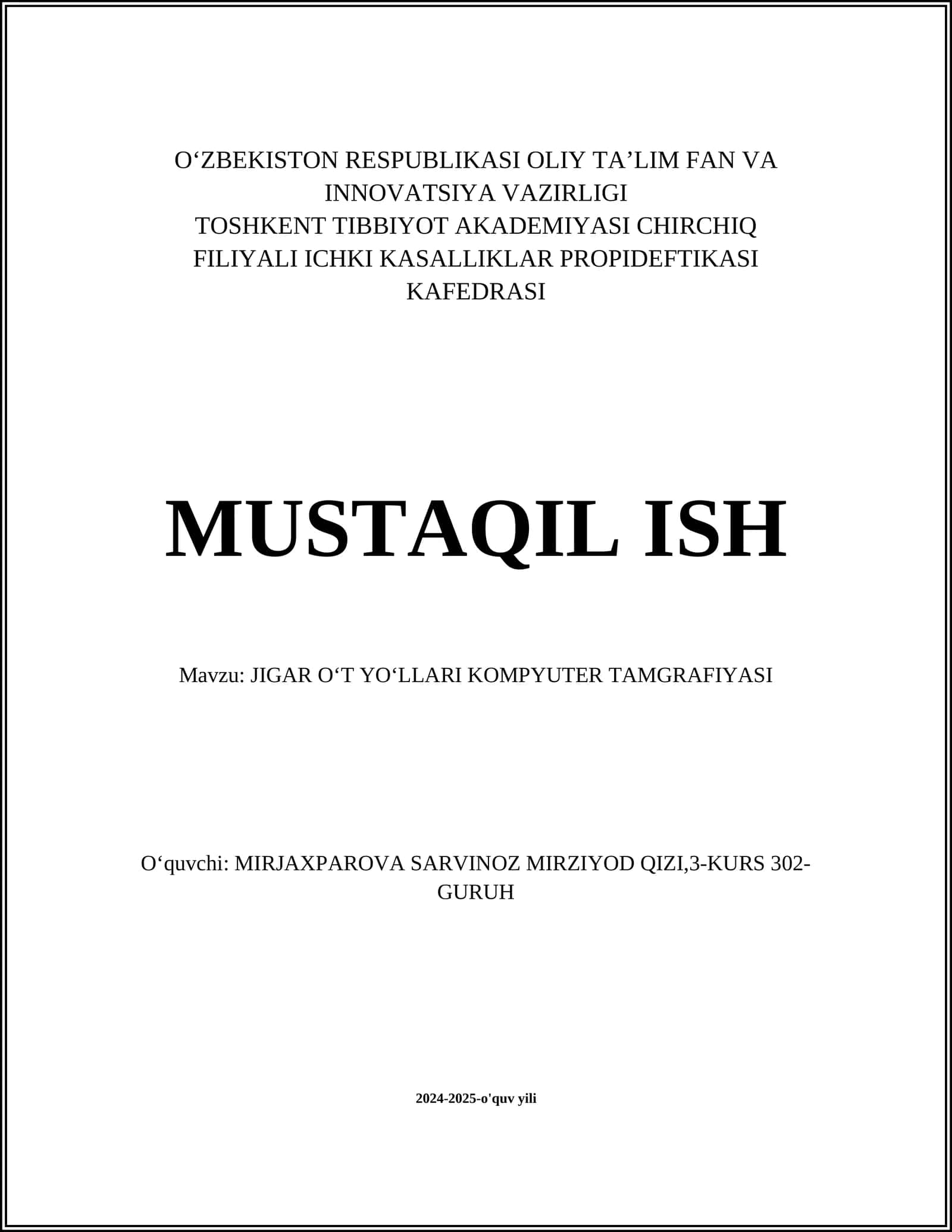 JIGAR OʻT YOʻLLARI KOMPYUTER TAMGRAFIYASI