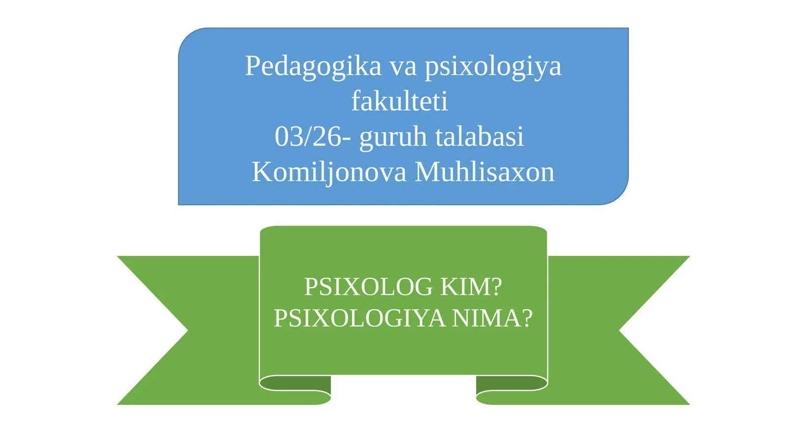 [PSIXOLOG KIM? PSIXOLOGIYA NIMA?]