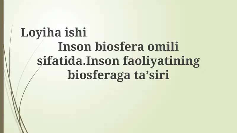 Biosfera va inson: O'zaro ta'sir