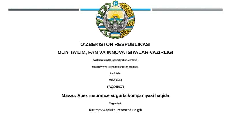 Apex insurance sugurta kompaniyasi haqida