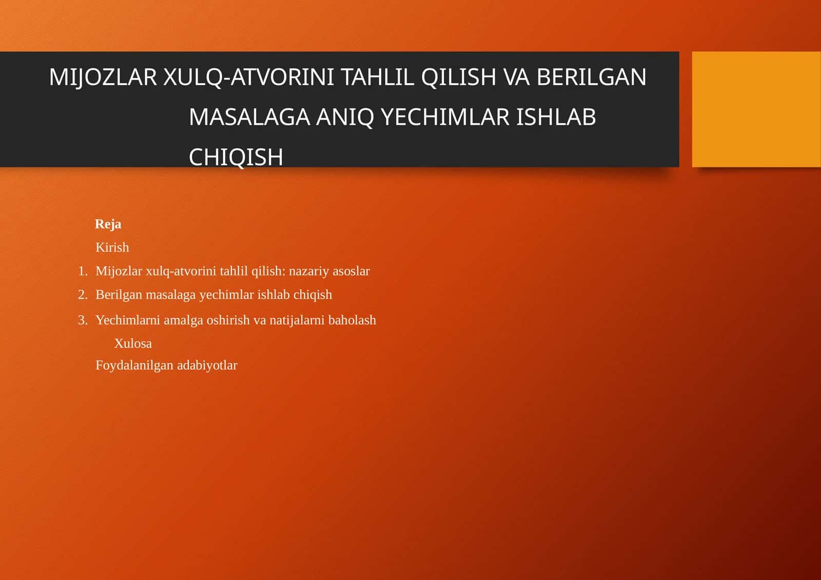 MIJOZLARXULQ-ATVORINITAHLILQILISHVABERILGANMASALAGA ANIQYECHIMLARISHLABCHIQISH