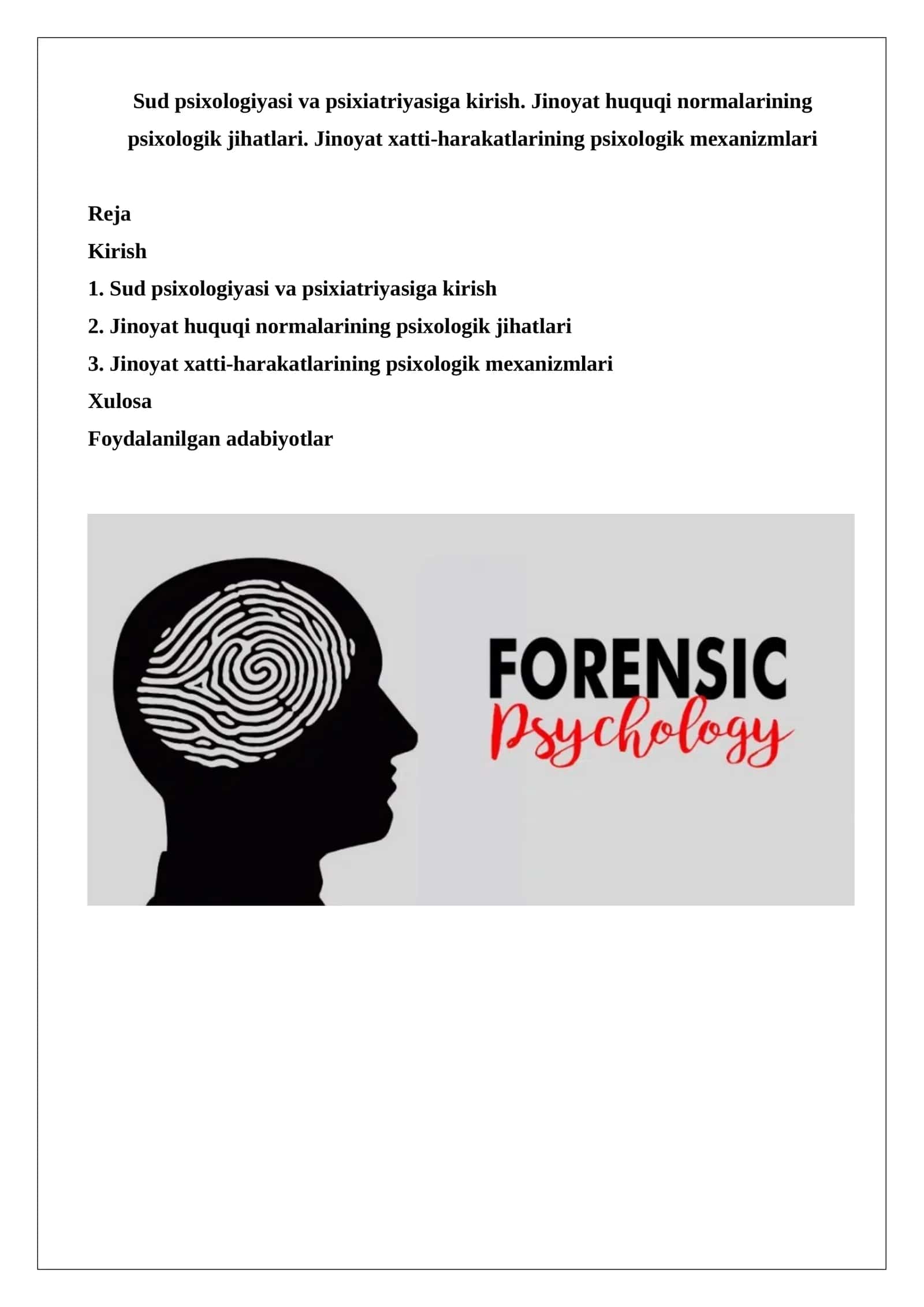 Sud psixologiyasi va psixiatriyasiga kirish. Jinoyat huquqi normalarining psixologik jih