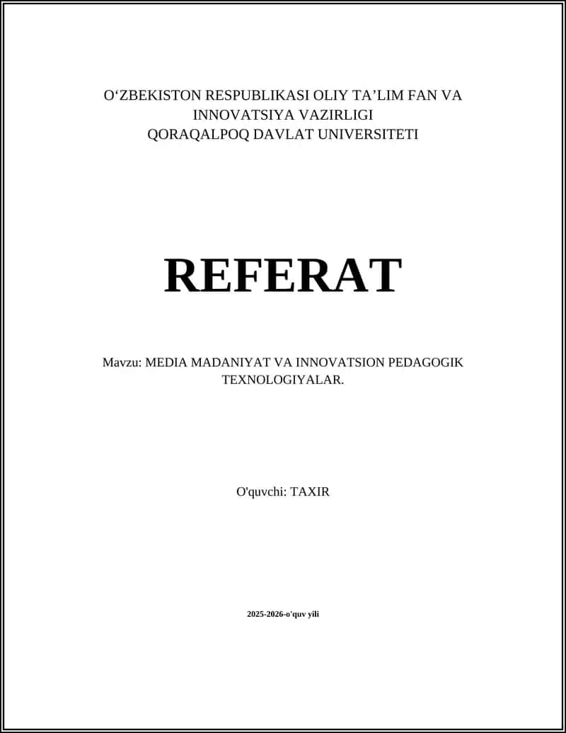 MEDIA MADANIYAT VA INNOVATSION PEDAGOGIK TEXNOLOGIYALAR