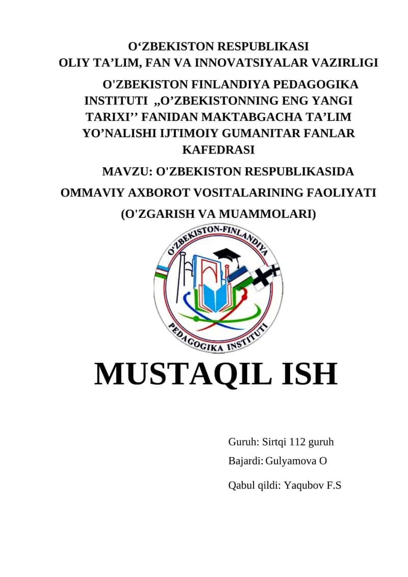 O'ZBEKISTON RESPUBLIKASIDA OMMAVIY AXBOROT VOSITALARINING FAOLIYATI (O'ZGARISH VA MUAMMOLARI)