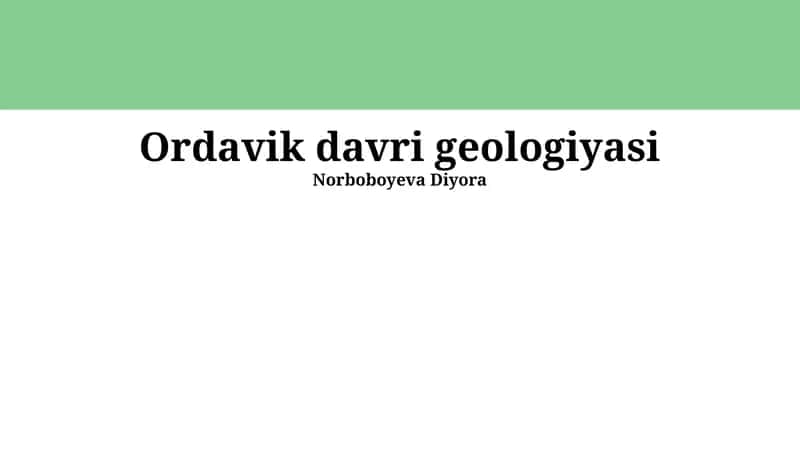 Ordavik davri geologiyasi