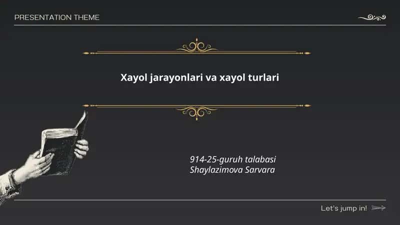 Xayol jarayonlari va xayol turlari