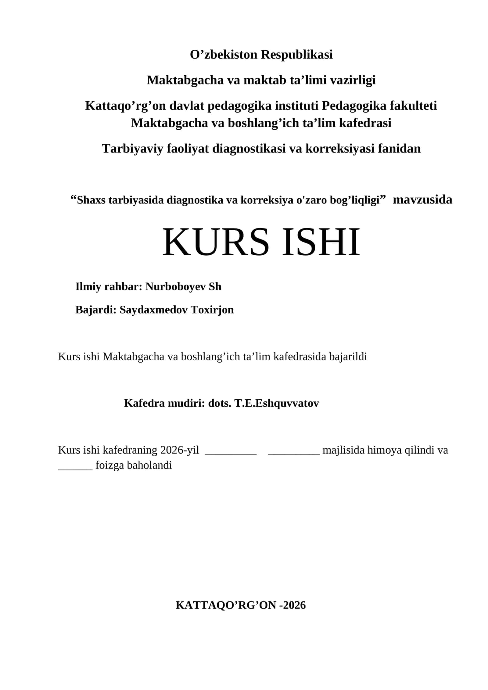 Shaxs tarbiyasida diagnostika va korreksiya o'zaro bog’liqligi