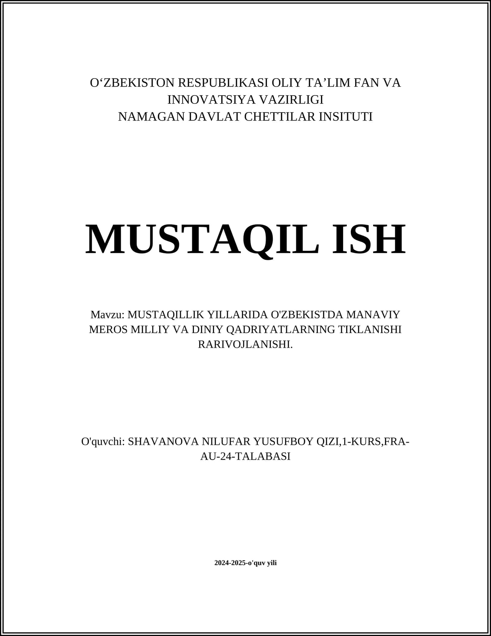 MUSTAQILLIK YILLARIDA O'ZBEKISTDA MANAVIY MEROS MILLIY VA DINIY QADRIYATLARNING TIKLANISHI RARIVOJLANISHI