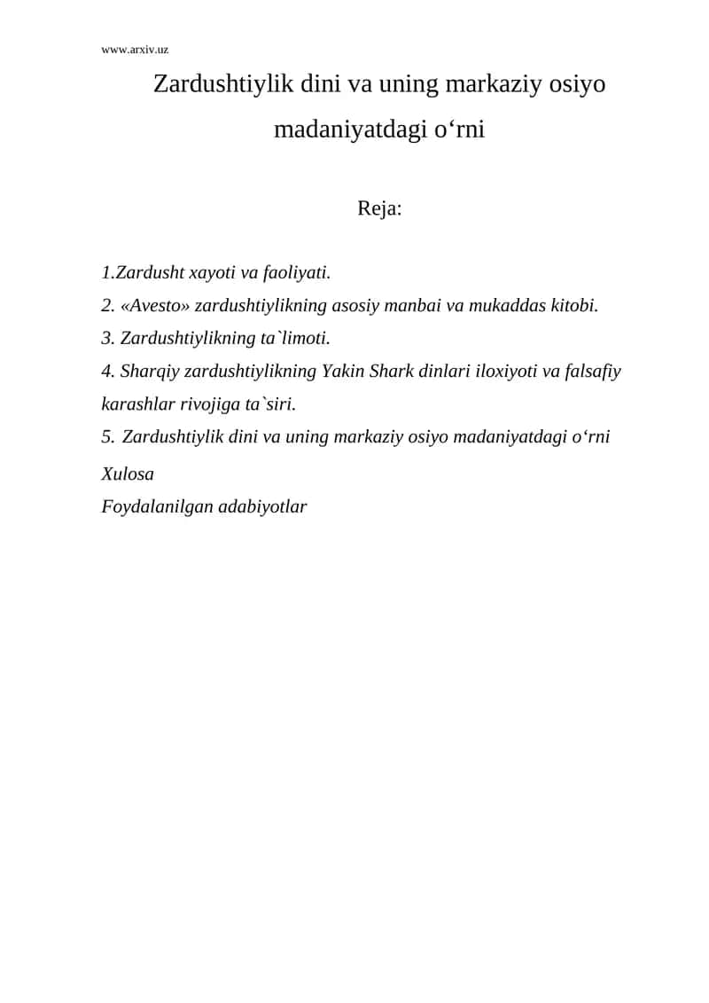 Zardushtiylik dini va uning markaziy osiyo madaniyatdagi oʻrni