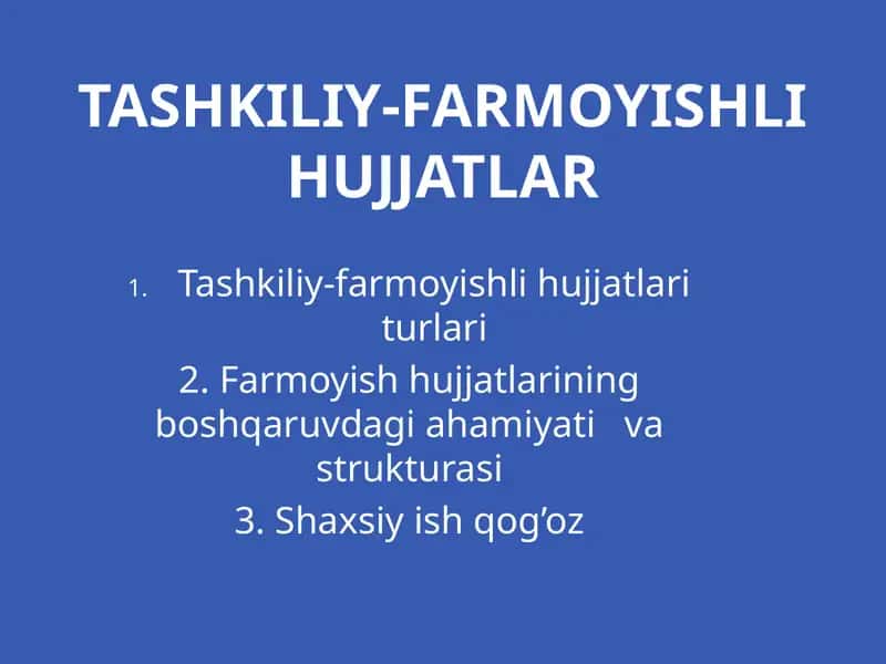 Tashkiliy-farmoyishli hujjatlar