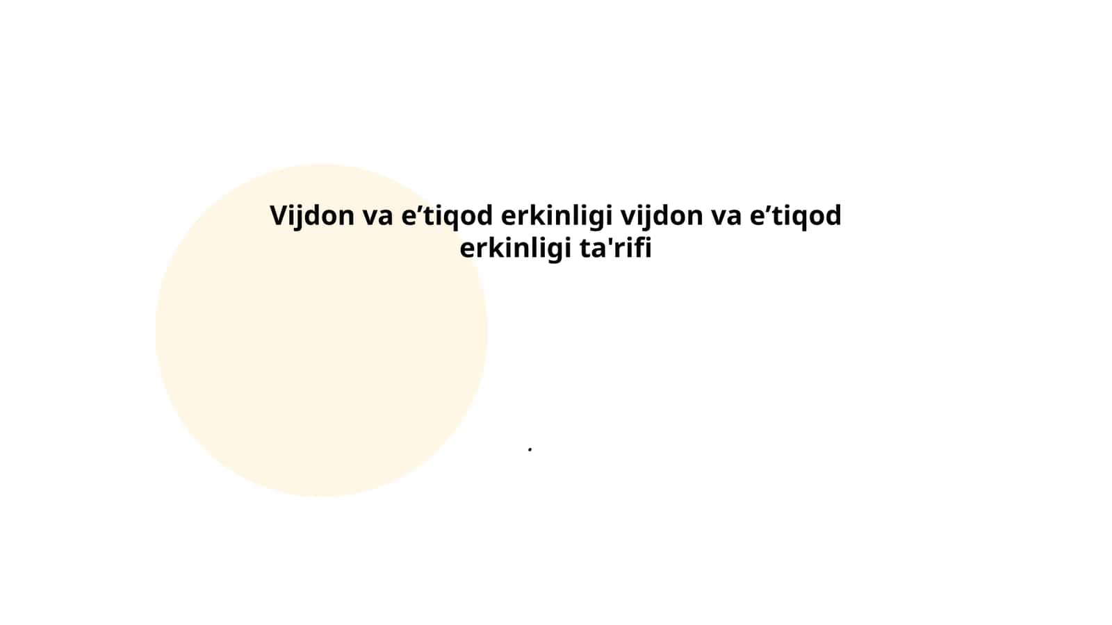 Vijdon va eʼtiqod erkinligi ta'rifining asosiy tushunchalari