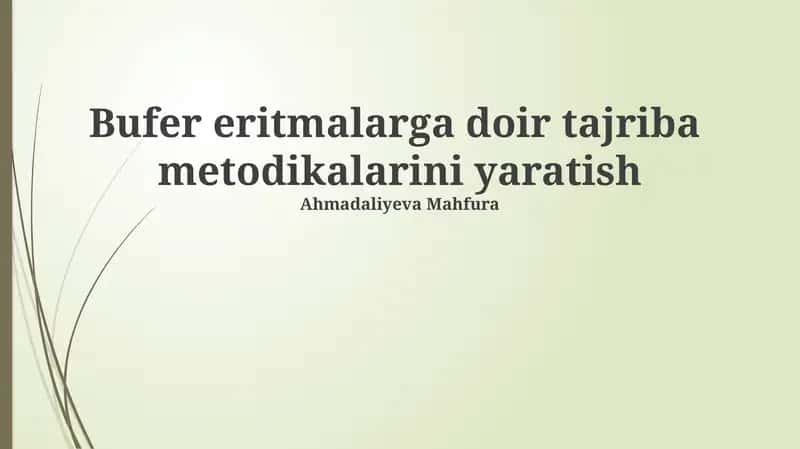 Buffer Eritmalarga Doir Tajriba Metodikalarini Yaratish
