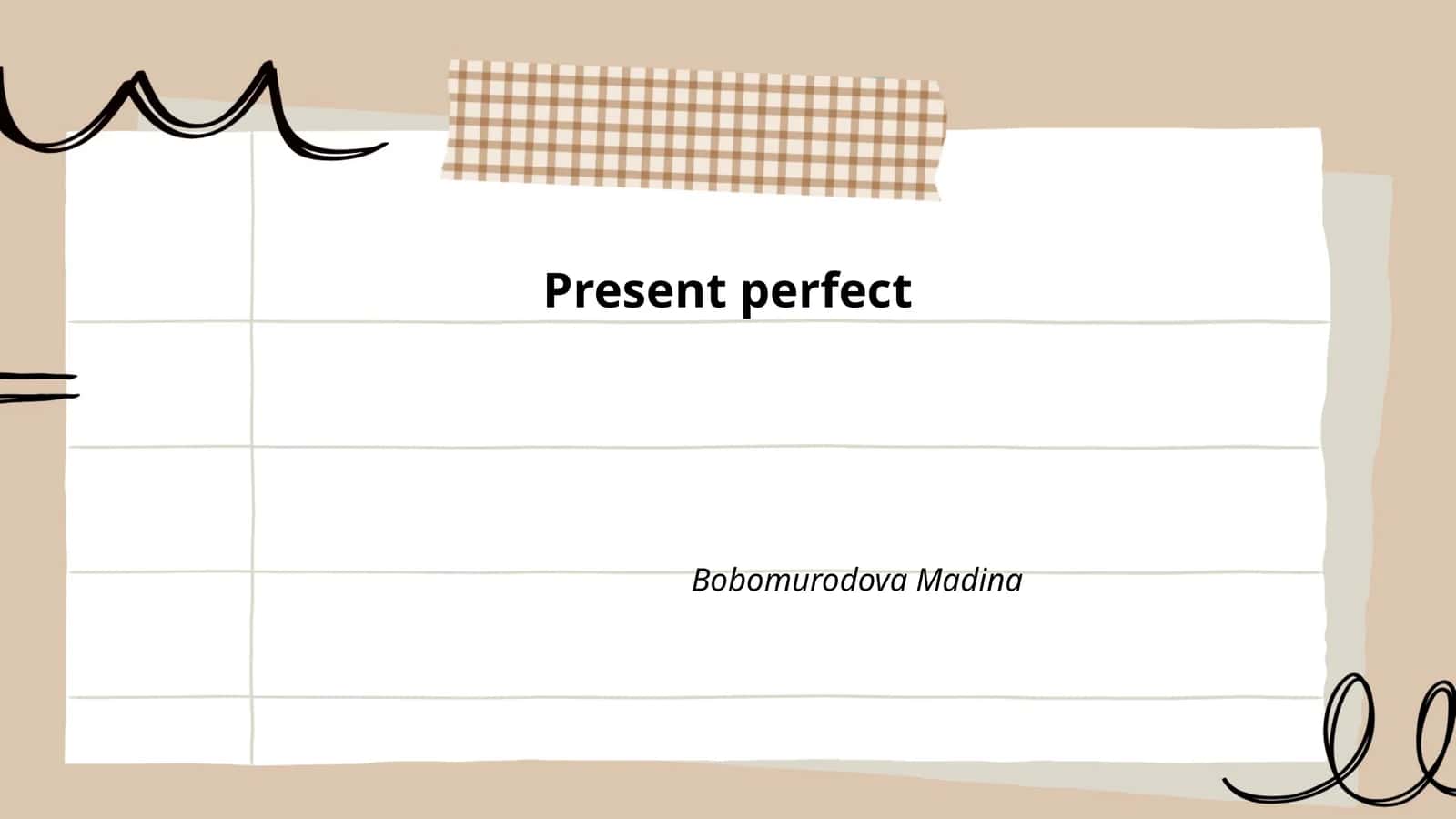 Present perfect