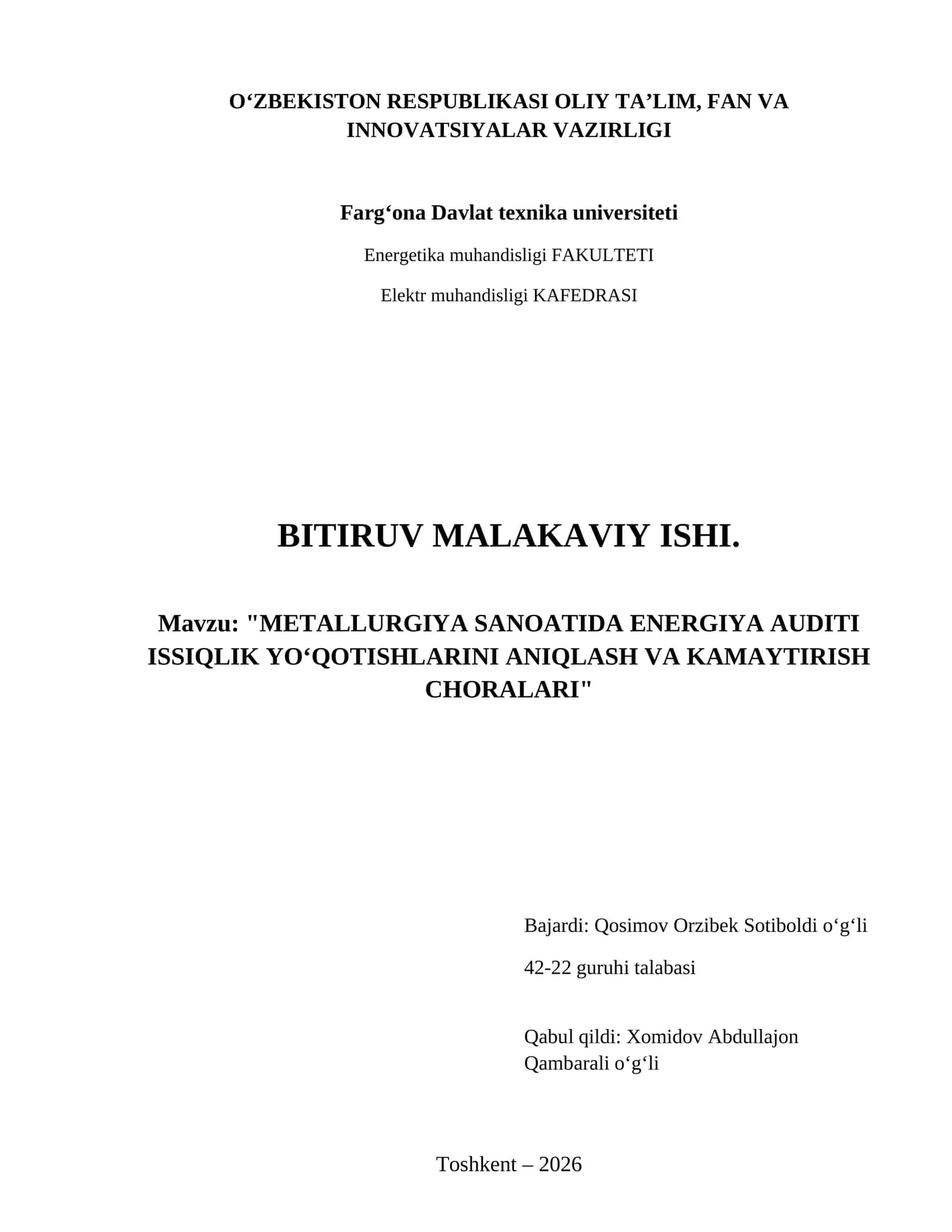 Metallurgiya sanoatida energiya auditi issiqlik yoʻqotishlarini aniqlash va kamaytirish choralari
