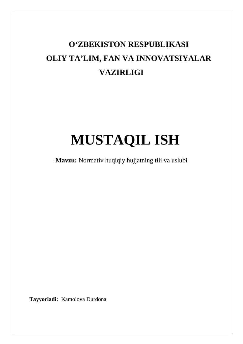 Normativ-huquqiy hujjatning tili va uslubi