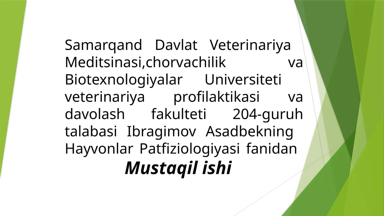 Hayvonlar Patfiziologiyasidan Mustaqil Ish