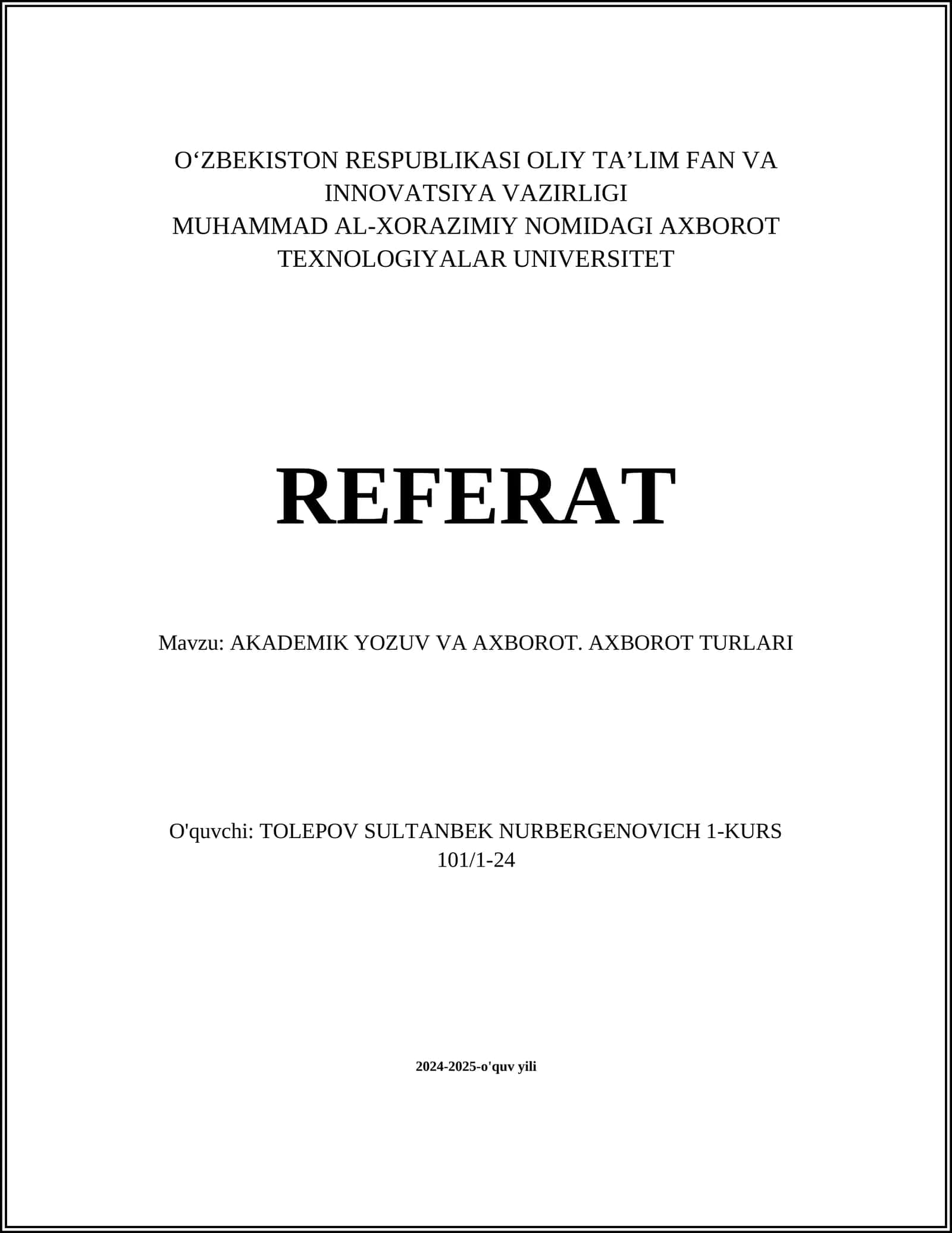 AKADEMIK YOZUV VA AXBOROT. AXBOROT TURLARI