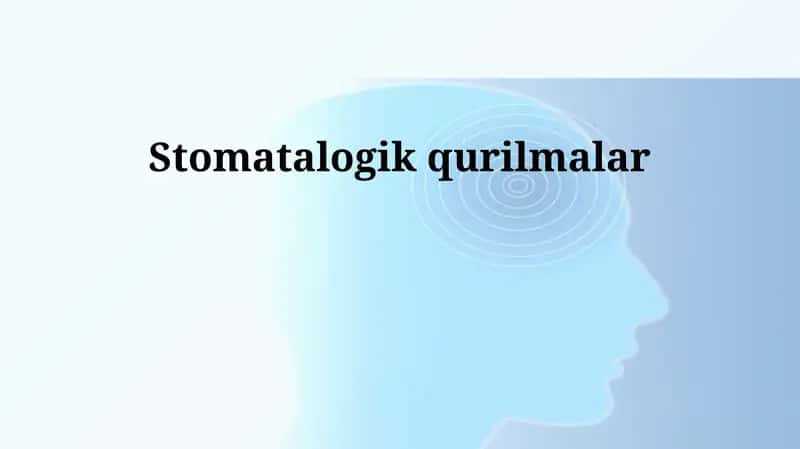 Stomatalogik qurilmalar