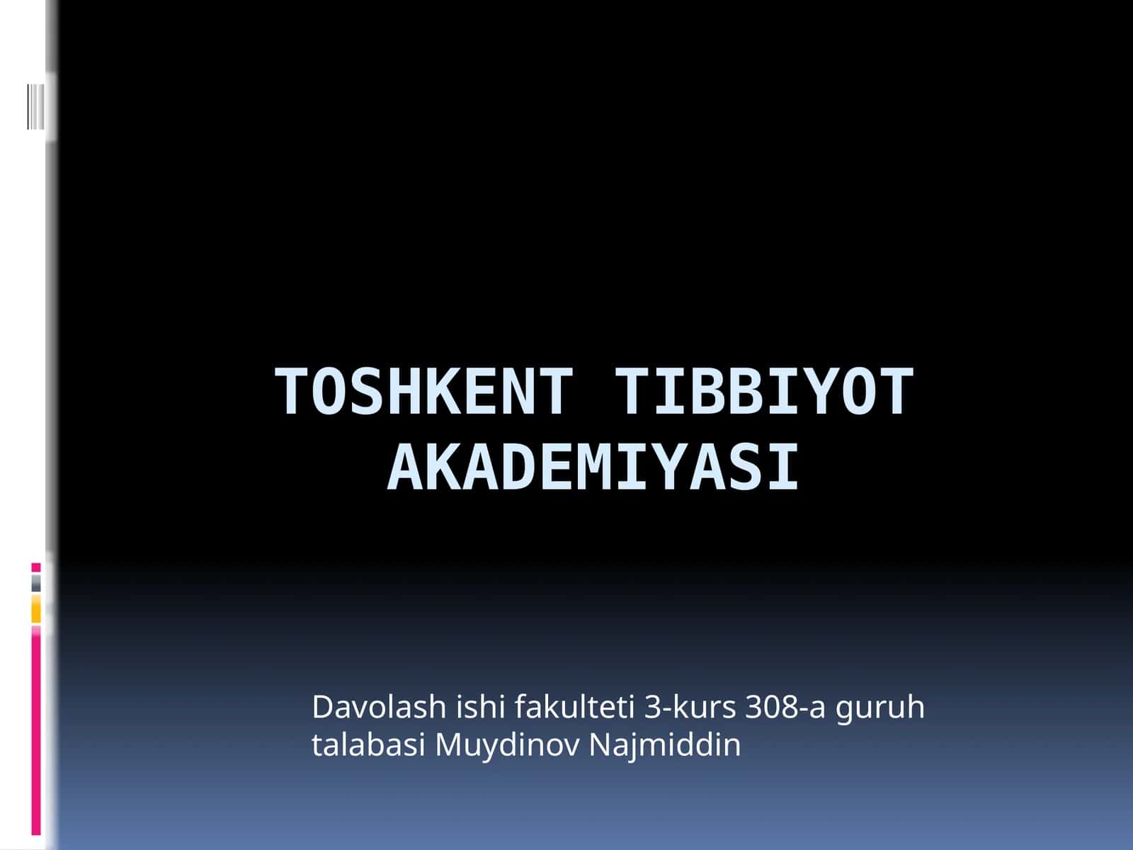 Toshkent Tibbiyot Akademiyasi