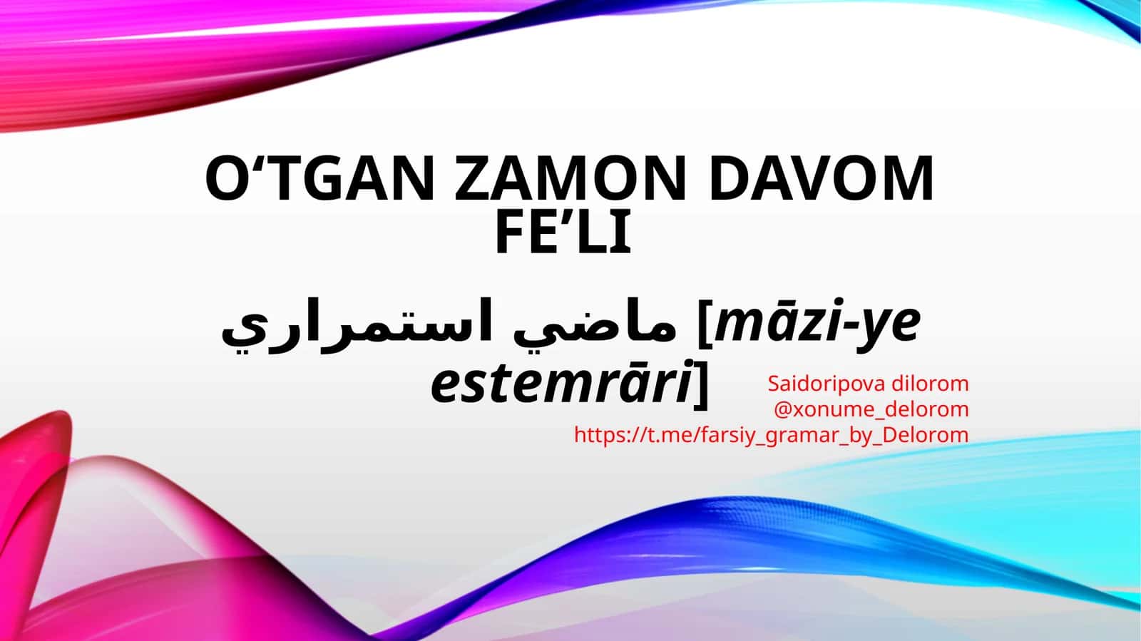 O‘tganzamondavomfe’li