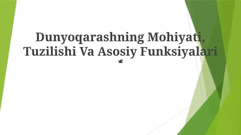 Dunyoqarashning Mohiyati, Tuzilishi Va Asosiy Funksiyalari