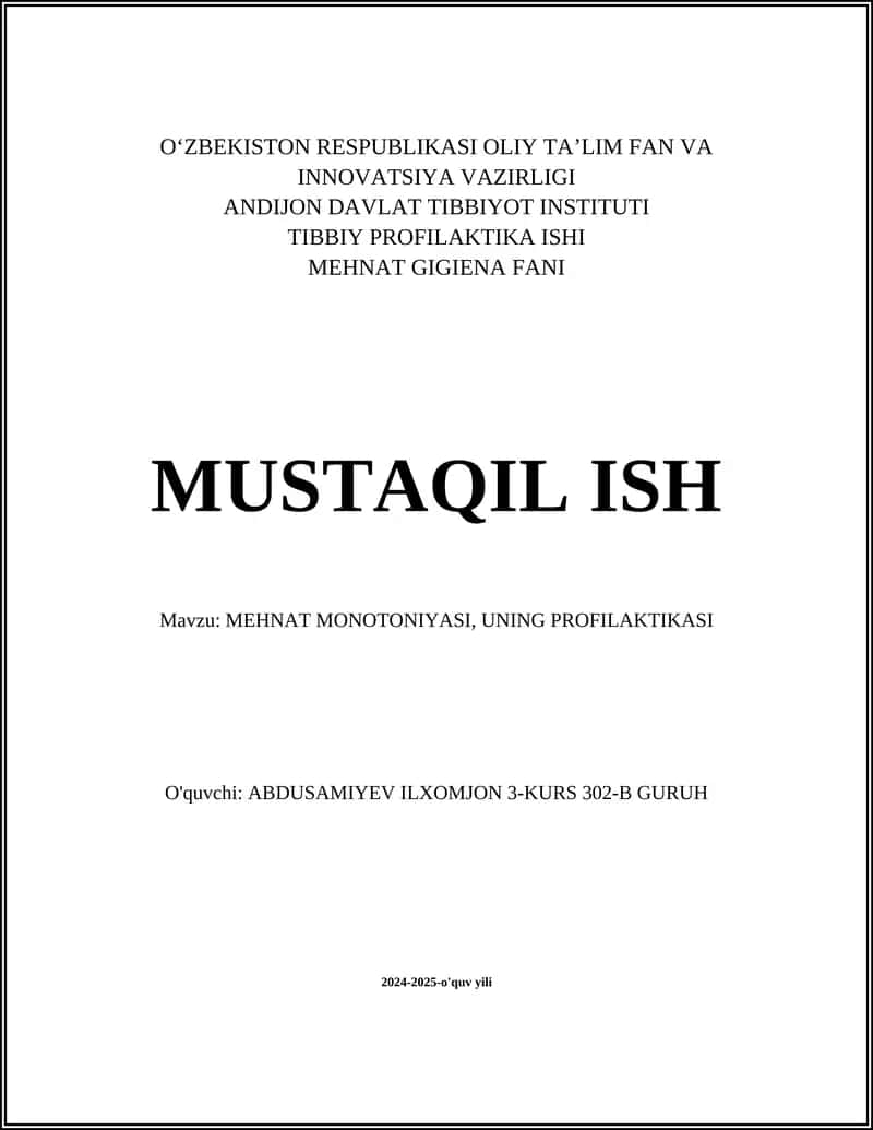 MEHNAT MONOTONIYASI, UNING PROFILAKTIKASI